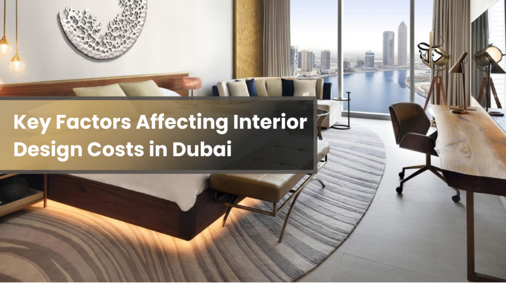 key factors affecting interior design costs in dubai